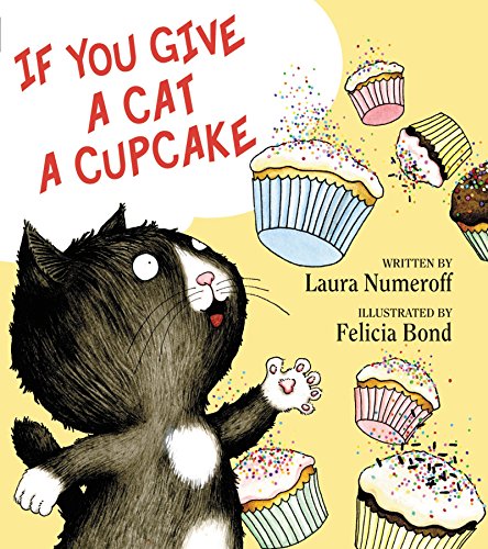 Stock image for If You Give a Cat a Cupcake for sale by ThriftBooks-Dallas