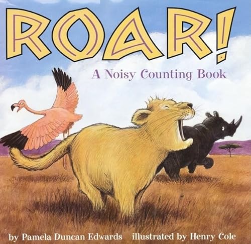 Beispielbild fr Roar!: A Noisy Counting Book zum Verkauf von SecondSale