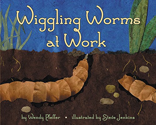 Imagen de archivo de Wiggling Worms at Work a la venta por Better World Books