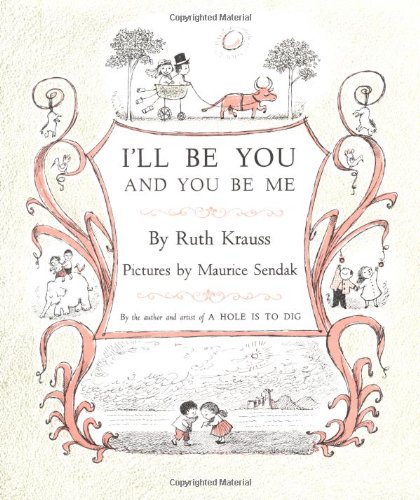 Imagen de archivo de I'll Be You and You Be Me a la venta por Unique Books