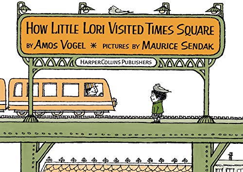 9780060284626: How Little Lori Visited Times Square