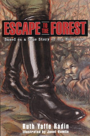 Beispielbild fr Escape to the Forest : Based on a True Story of the Holocaust zum Verkauf von Better World Books