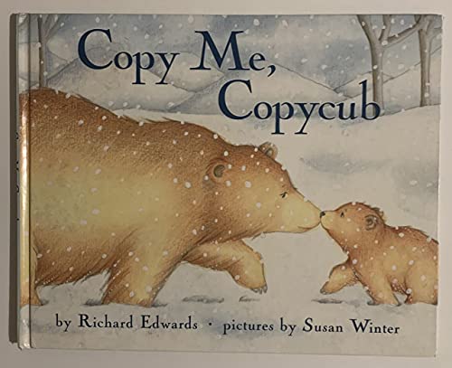 Beispielbild fr Copy Me, Copycub zum Verkauf von Better World Books