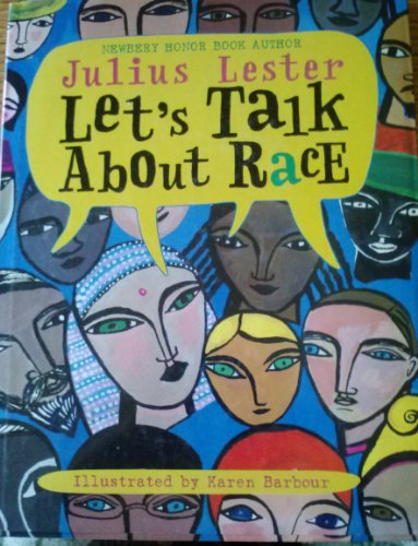 9780060285968: Let's Talk About Race