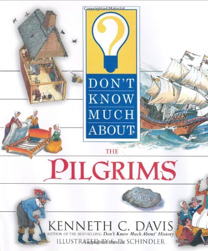 9780060286095: Don't Know Much About the Pilgrims