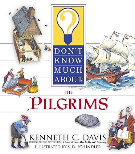 Beispielbild fr Don't Know Much about the Pilgrims zum Verkauf von Better World Books