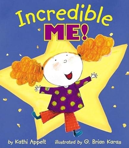 Stock image for Incredible Me! for sale by Half Price Books Inc.
