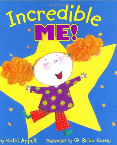 Stock image for Incredible Me! for sale by Better World Books