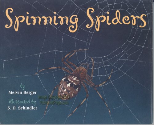 9780060286965: Spinning Spiders (LET'S-READ-AND-FIND-OUT SCIENCE BOOKS)