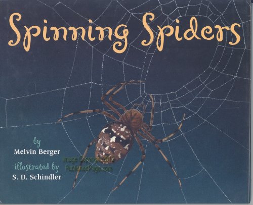 9780060286965: Spinning Spiders (Let's-Read-and-Find-Out Science 2)