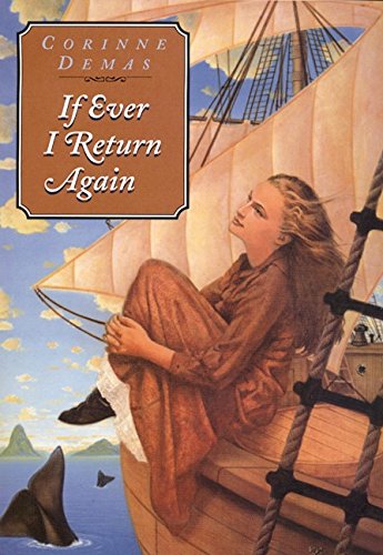 If Ever I Return Again (9780060287184) by Demas, Corinne