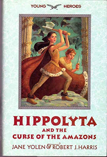 9780060287375: Hippolyta and the Curse of the Amazons