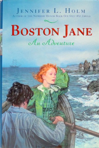 9780060287382: Boston Jane Series: An Adventure