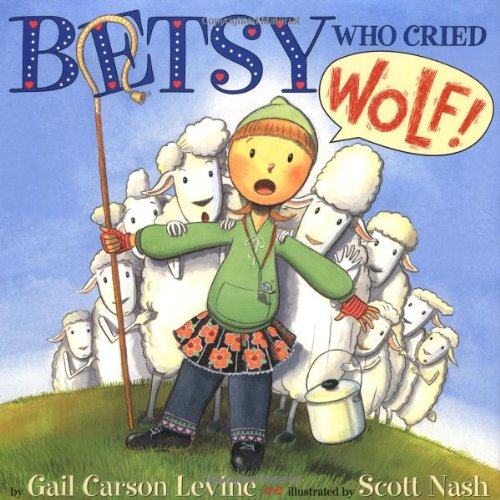 Imagen de archivo de Betsy Who Cried Wolf a la venta por ThriftBooks-Atlanta