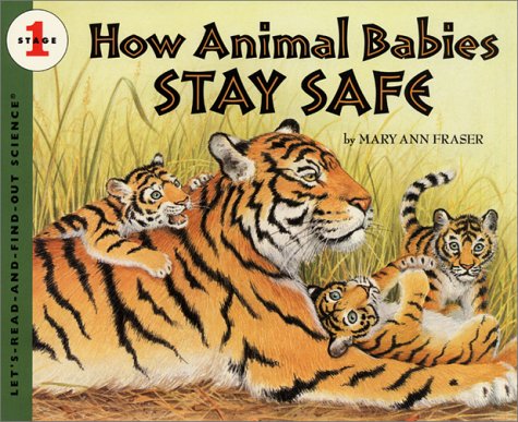 9780060288037: How Animal Babies Stay Safe