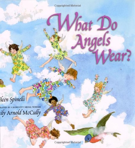 Stock image for What Do Angels Wear? for sale by The Yard Sale Store