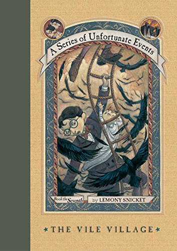 9780060288907: The Vile Village (A Series of Unfortunate Events)
