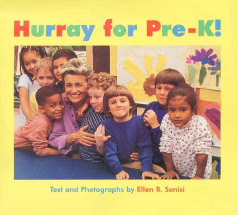 Stock image for Hurray for Pre-K! for sale by Better World Books: West