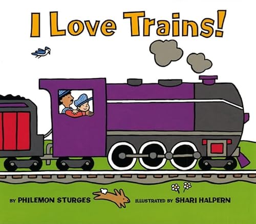 9780060289003: I Love Trains!