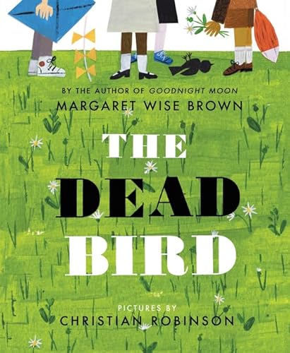 9780060289317: The Dead Bird