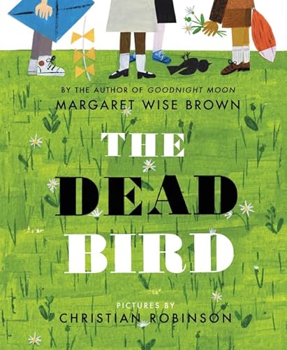 Stock image for The Dead Bird for sale by Blackwell's