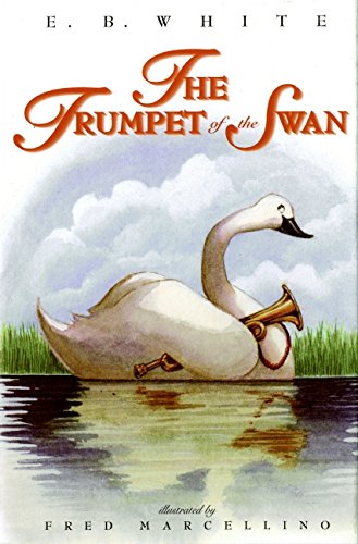 Beispielbild fr The Trumpet of the Swan zum Verkauf von SecondSale