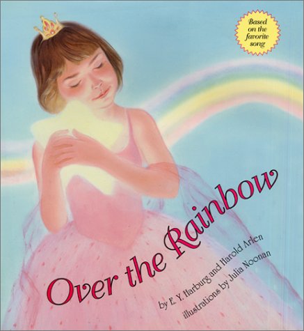 Beispielbild fr Over the Rainbow zum Verkauf von Better World Books