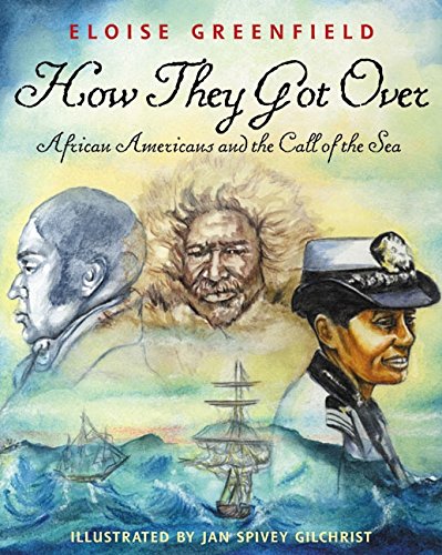 Stock image for How They Got Over: African Americans and the Call of the Sea for sale by Gulf Coast Books