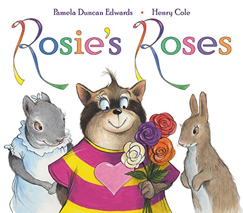 Beispielbild fr Rosie's Roses zum Verkauf von Wonder Book