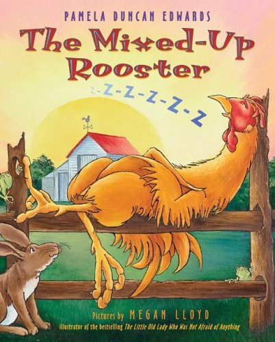 Beispielbild fr The Mixed-Up Rooster zum Verkauf von Wonder Book
