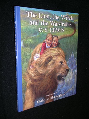 Beispielbild fr The Lion, the Witch and the Wardrobe (C. Birmingham edition) (Chronicles of Narnia) zum Verkauf von SecondSale