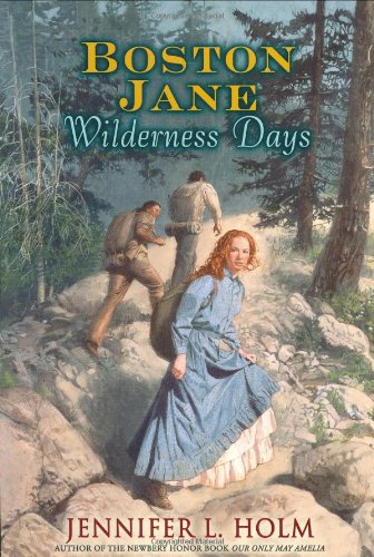 Stock image for Boston Jane Series: Wilderness Days for sale by Your Online Bookstore
