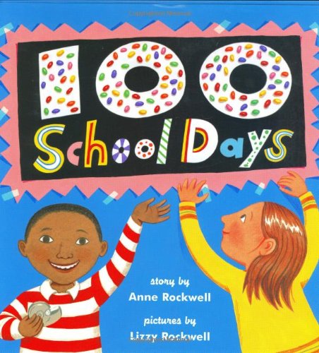 Imagen de archivo de 100 School Days a la venta por Better World Books: West