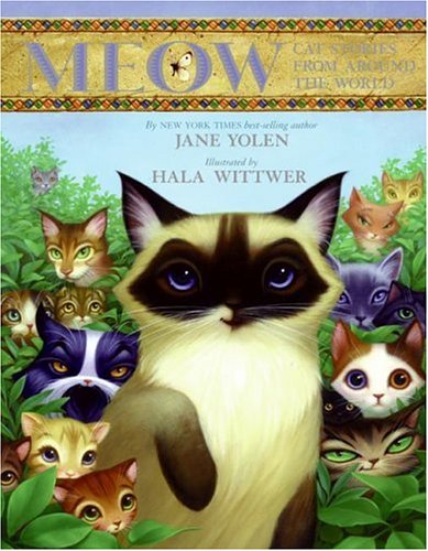 9780060291624: Meow: Cat Stories from Around the World