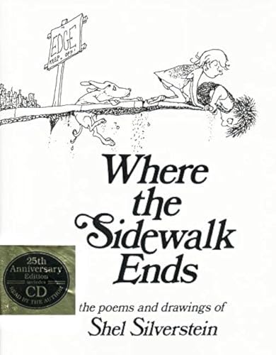 Stock image for Where the Sidewalk Ends: Poems and Drawings [With CD] for sale by ThriftBooks-Atlanta