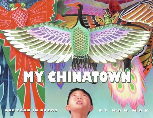 Beispielbild fr My Chinatown: One Year in Poems zum Verkauf von SecondSale