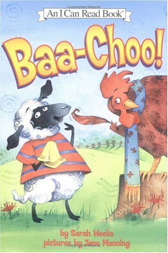 Baa-Choo! (I Can Read Book 1) (9780060292379) by Weeks, Sarah