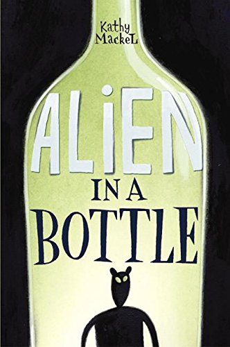 Stock image for Alien in a Bottle for sale by Better World Books