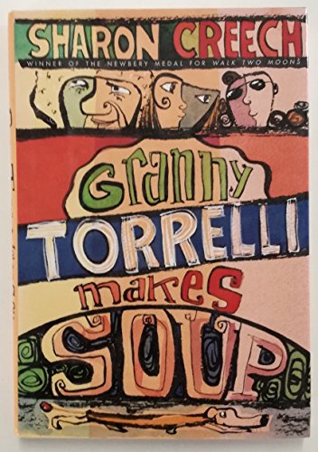 Beispielbild fr Granny Torrelli Makes Soup zum Verkauf von The Warm Springs Book Company