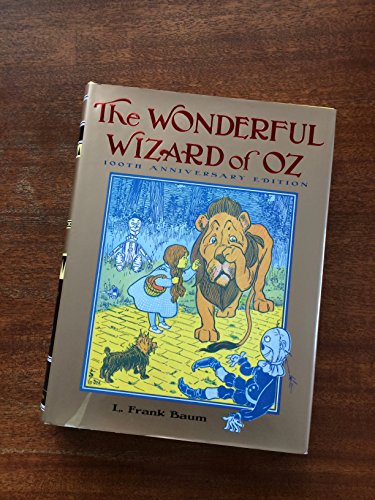 Stock image for The Wonderful Wizard of Oz: 100th Anniversary Edition (Books of Wonder) for sale by Ergodebooks