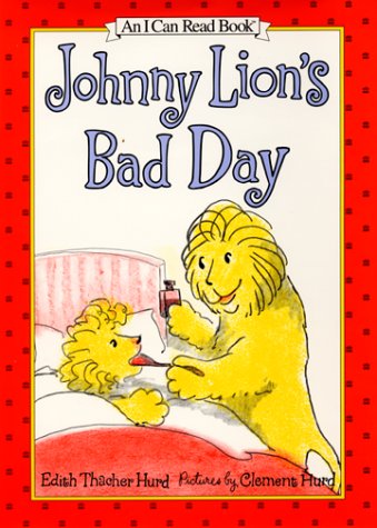 9780060293352: Johnny Lion's Bad Day (I Can Read!)