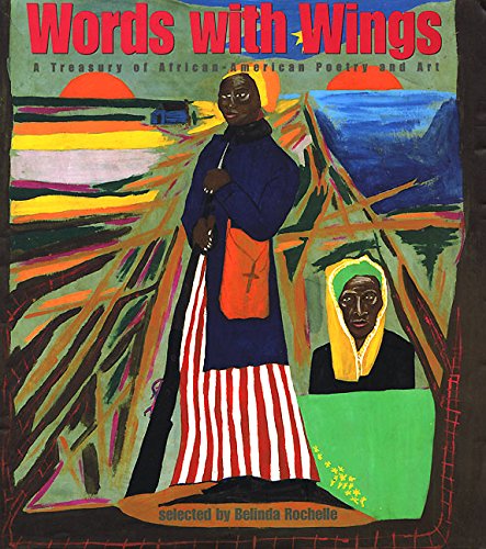 Stock image for Words with Wings : A Treasury of African-American Poetry and Art for sale by Better World Books