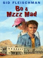 9780060293970: Bo and Mzzz Mad