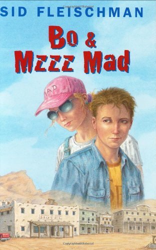 Stock image for Bo and Mzzz Mad for sale by Better World Books: West