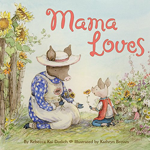 Stock image for Mama Loves for sale by Better World Books