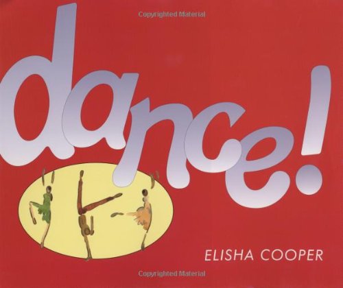 Stock image for Dance! for sale by ThriftBooks-Atlanta