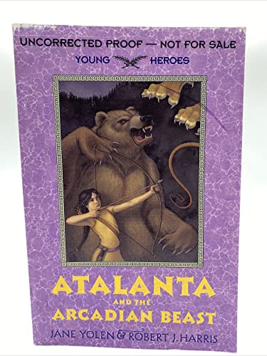 9780060294540: Atalanta and the Arcadian Beast (Young Heroes)