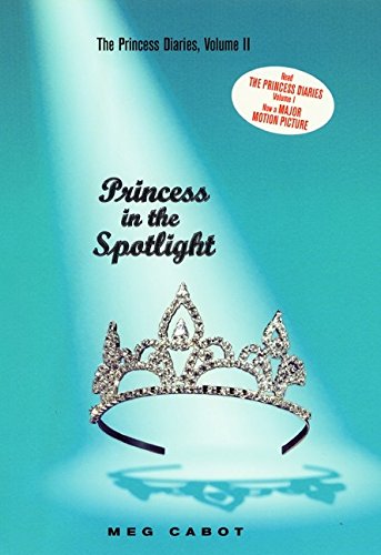 Beispielbild fr The Princess Diaries, Volume II: Princess in the Spotlight (Princess Diaries, 2, Band 2) zum Verkauf von medimops