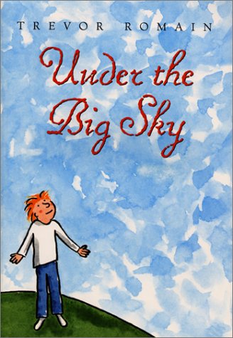 Beispielbild fr Under the Big Sky zum Verkauf von Wonder Book