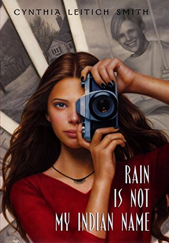 Imagen de archivo de Rain Is Not My Indian Name a la venta por Bookmonger.Ltd